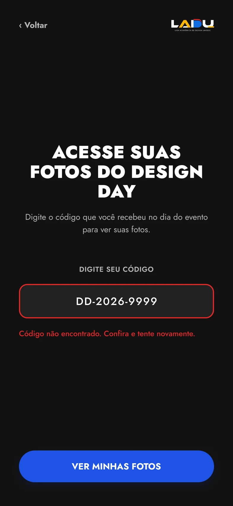 Mesma tela com o código digitado em vermelho e a mensagem Código não encontrado. Confira e tente novamente.
